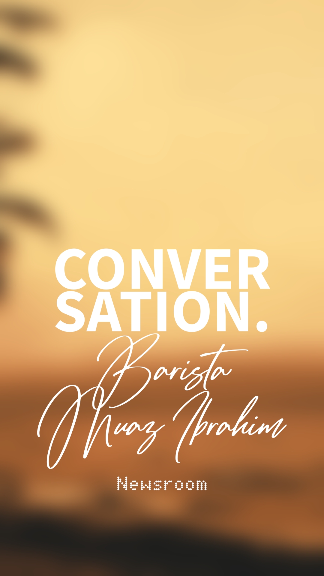 Barista Muaz Ibrahim